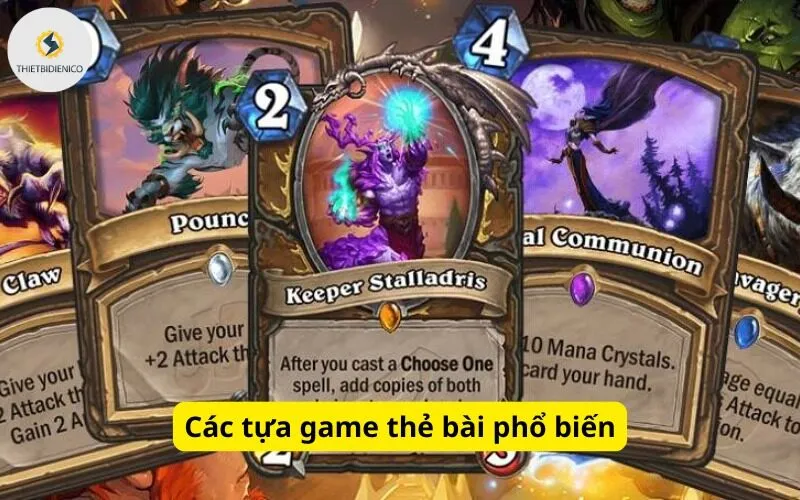 Các tựa game thẻ bài phổ biến