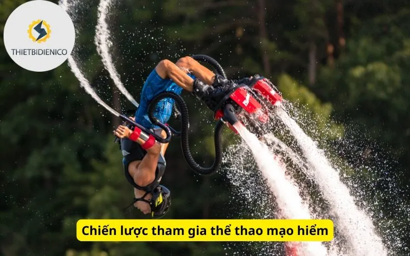 Chiến lược tham gia thể thao mạo hiểm