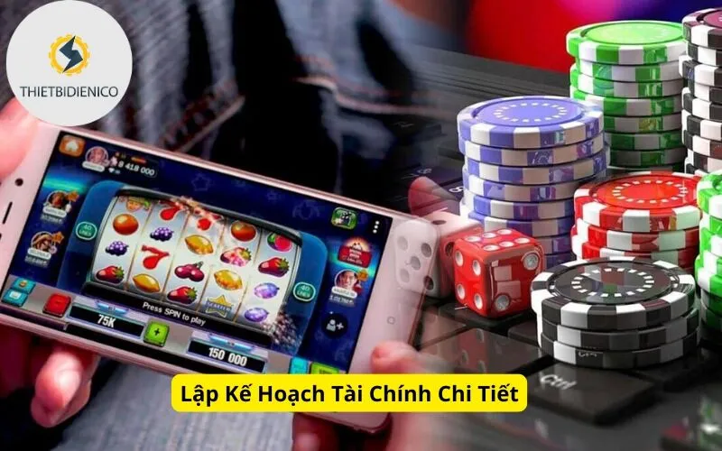 Lập Kế Hoạch Tài Chính Chi Tiết