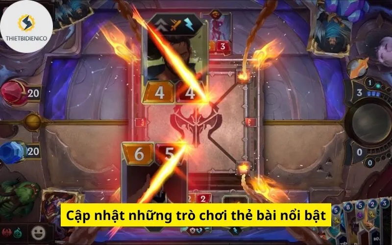 Cập nhật những trò chơi thẻ bài nổi bật