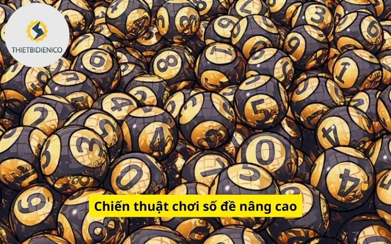 Chiến thuật chơi số đề nâng cao