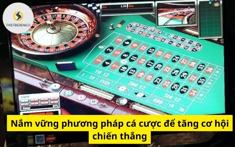 Nắm vững phương pháp cá cược để tăng cơ hội chiến thắng