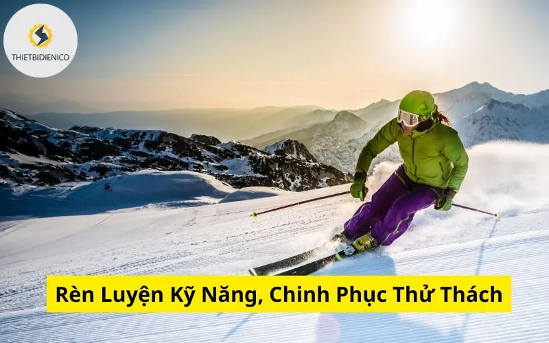 Rèn Luyện Kỹ Năng, Chinh Phục Thử Thách