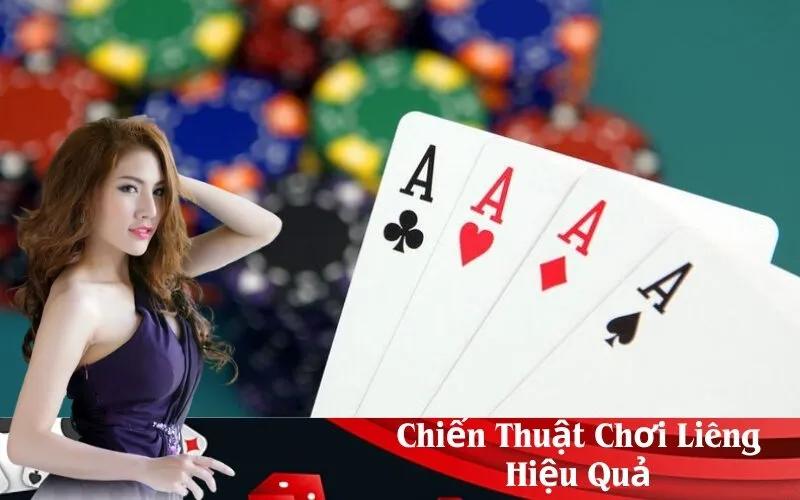 Chiến Thuật Chơi Liêng Hiệu Quả
